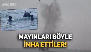 Milli Savunma Bakanlığı video paylaştı: Mayınları böyle imha ettiler