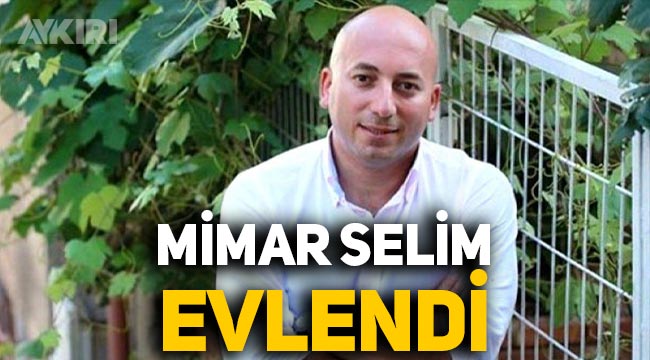 "Mimar Selim" olarak tanınan Selim Yuhay evlendi