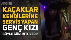 Pakistanlı kaçaklar kendilerine servis yapan Türk kızını çekip, TikTok'ta paylaştı