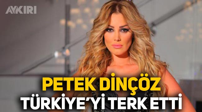 Petek Dinçöz, Türkiye'yi terk ettiğini açıkladı: Yerleştiği ülkeyi duyurdu