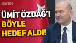 Süleyman Soylu, Ümit Özdağ'ı hedef aldı: