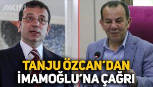 Tanju Özcan Ekrem İmamoğlu'na seslendi, çağrı yaptı