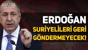 Ümit Özdağ, Erdoğan'ın Suriyelilerle ilgili açıklamasına sert yanıt verdi