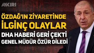 Ümit Özdağ'ın Kuşadası ziyaretinde ilginç olaylar: DHA haberi geri çekti, genel müdür özür diledi