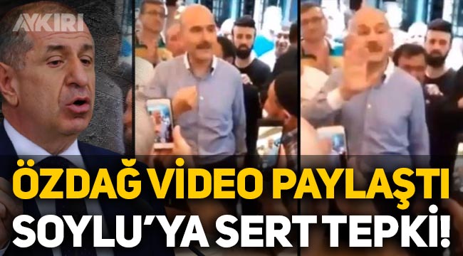 Ümit Özdağ video paylaştı, Süleyman Soylu'ya sert tepki gösterdi