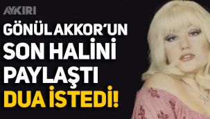 20 yıldır gözükmüyordu: Gönül Akkor'un son halini paylaştı, dua istedi!
