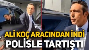 Ali Koç, taraftarı stadyuma almayan polisle tartıştı: Memur bey ne yapıyorsunuz