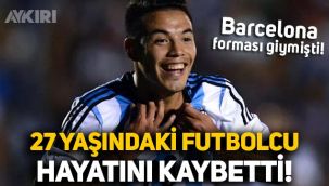 Barcelona'da forma giymişti: 27 yaşındaki futbolcu Maximiliano Rolon hayatını kaybetti