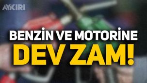 Benzin ve motorin fiyatlarına büyük zam: Litresi 25 liraya dayandı