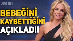 Britney Spears acı haberi açıkladı, bebeğini kaybettiğini duyurdu