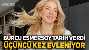 Burcu Esmersoy tarih verdi, 15 yaş küçük sevgilisiyle evleniyor