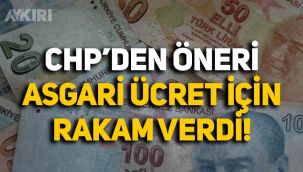 CHP'den öneri: Asgari ücret için rakam verdi