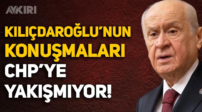 Devlet Bahçeli'den Kemal Kılıçdaroğlu'na: Konuşmaları CHP'ye yakışmıyor