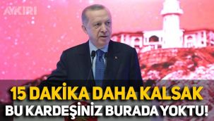 Erdoğan: