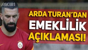 Galatasaray'la sözleşmesi bitmişti: Arda Turan'dan emeklilik açıklaması