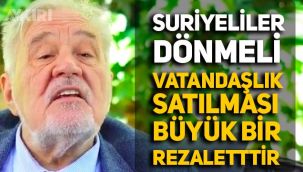 İlber Ortaylı, Ahaber'e tepki gösterip sığınmacıların geri gitmesi gerektiğini ve parayla vatandaşlık satılamayacağını açıkladı