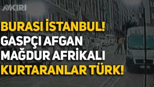 İstanbul Esenyurt'ta Afrikalı bir kişiyi gasp eden Afgan şahıs, Türk vatandaşları tarafından yakalandı