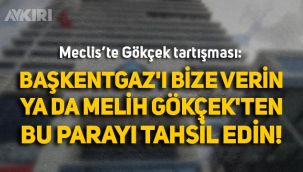 Meclis'te Gökçek tartışması: 