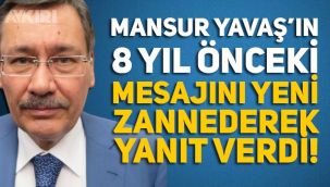 Melih Gökçek, Mansur Yavaş'ın 8 yıl önceki Tweet'ini yeni sanarak yanıt verdi