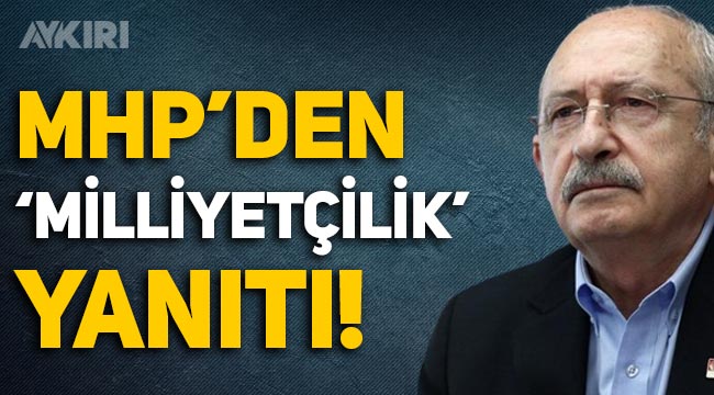 MHP'den Kemal Kılıçdaroğlu'nun "Milliyetçilik" açıklamasına yanıt
