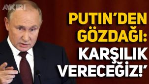 NATO krizi büyüyor: Putin'den Finlandiya ve İsveç'e sert uyarı