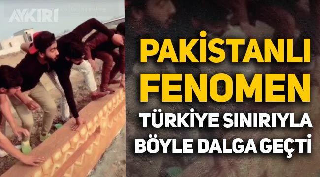 Pakistanlı TikTok fenomeni, Türkiye sınırıyla böyle dalga geçti