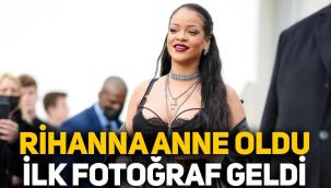 Rihanna anne oldu, bebeğiyle ilk fotoğrafı ortaya çıktı