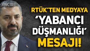 RTÜK'ten medyaya