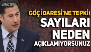 Sinan Oğan, Göç İdaresi'ne tepki gösterdi: Sayıları neden açıklamıyorsunuz?