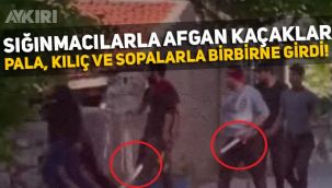 Suriyeli sığınmacılarla Afgan kaçakların kavgası böyle görüntülendi