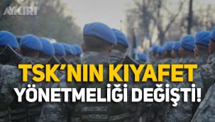 TSK personeline verilen kıyafetlerle ilgili yönetmelik değişti!