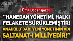 Ümit Doğan yazdı: