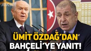 Ümit Özdağ'dan Devlet Bahçeli'nin sözlerine jet yanıt: