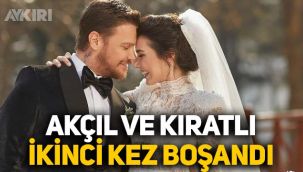 Yeniden evlenen Sinan Akçıl ve Burcu Kıratlı çifti ikinci kez boşandı
