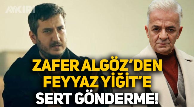 Zafer Algöz'den Feyyaz Yiğit'e çok sert gönderme: "Su muhallebisi"