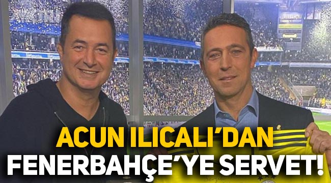 Acun Ilıcalı'dan Fenerbahçe'ye servet: İki oyuncu için ödeyeceği para belli oldu!