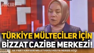 AKP'li Hülya Nergis Atçı: 
