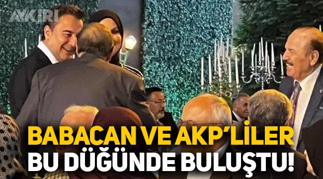 Ali Babacan ve AKP'li isimler bu düğünde buluştu