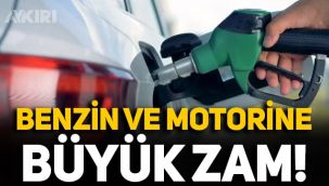Benzin ve motorine büyük zam: Pompa fiyatı 26 lirayı geçecek! İşte fiyatlar...
