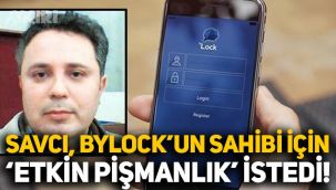ByLock'un sahibi için savcıdan