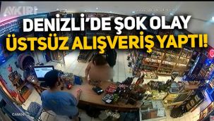 Denizli'de çıplak bir şekilde marketten alışveriş yaptı, taksiye binip gitti