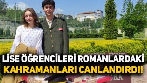 Denizli'de lise öğrencilerinden kültür şenliği: Romanlardaki kahramanları canlandırdılar!