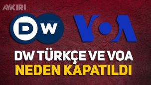 DW Türkçe ve Amerikanın Sesi neden kapatıldı?