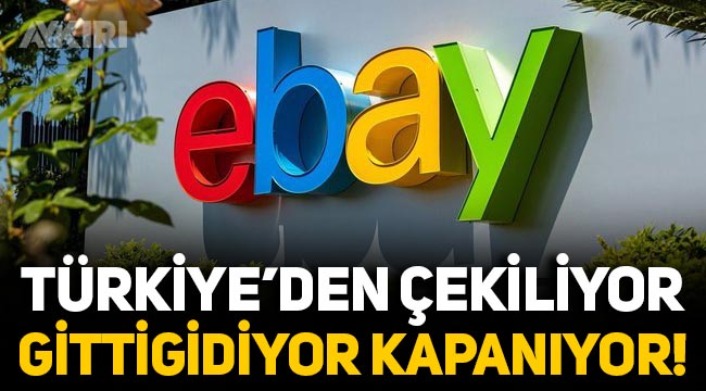 eBay Türkiye'den çekiliyor, Gittigidiyor kapanıyor! Alışveriş için son tarih belli oldu