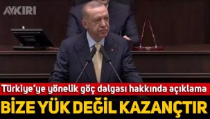 Erdoğan'dan Türkiye'ye yönelik göç dalgası hakkında açıklama: