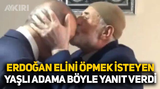 Erdoğan, elini öpmek isteyen yaşlı adama böyle yanıt verdi: "Alnımdan öp"