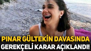 'Haksız tahrik indirimi' uygulanmıştı: Pınar Gültekin davasında gerekçeli karar açıklandı