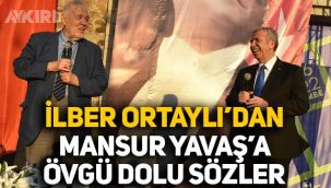 İlber Ortaylı'dan Mansur Yavaş'a övgü dolu sözler: