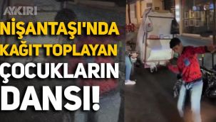 İstanbul Nişantaşı'nda kağıt toplayan çocukların dansı