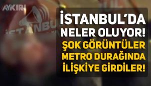İstanbul Ümraniye Altınşehir metro durağında ilişkiye giren çift sosyal medyanın gündemine oturdu